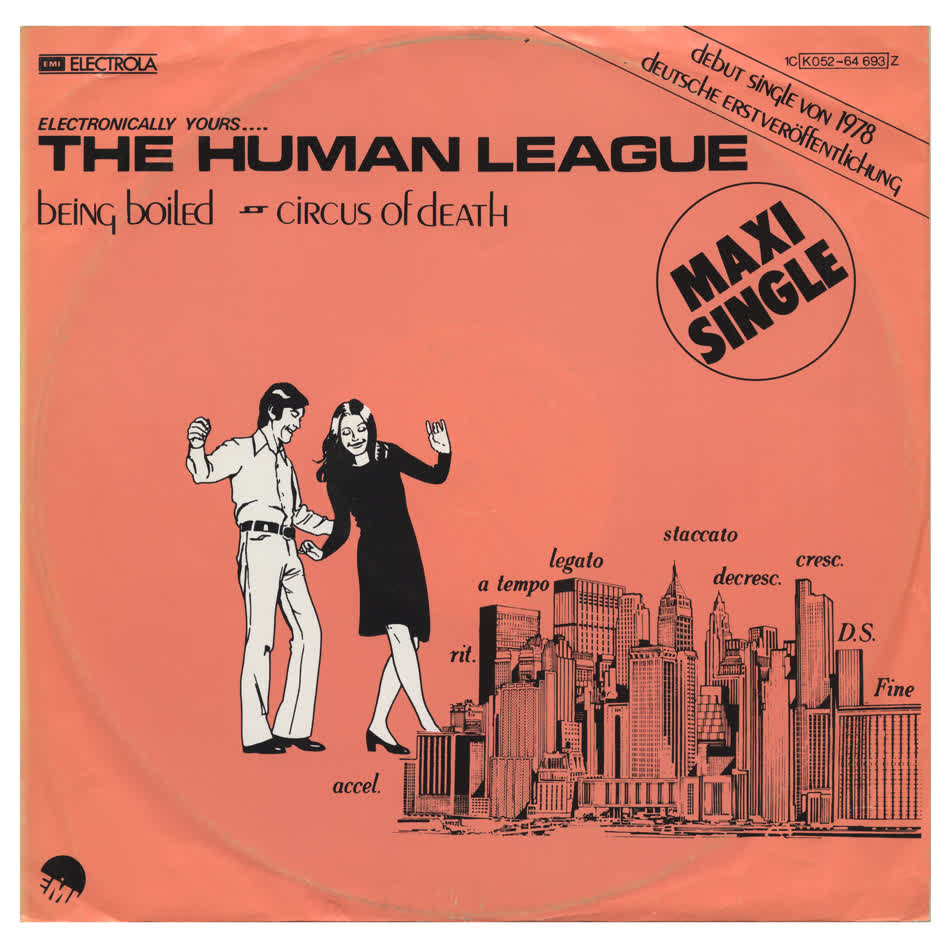 The Human League / Being Boiled / Circus Of Death